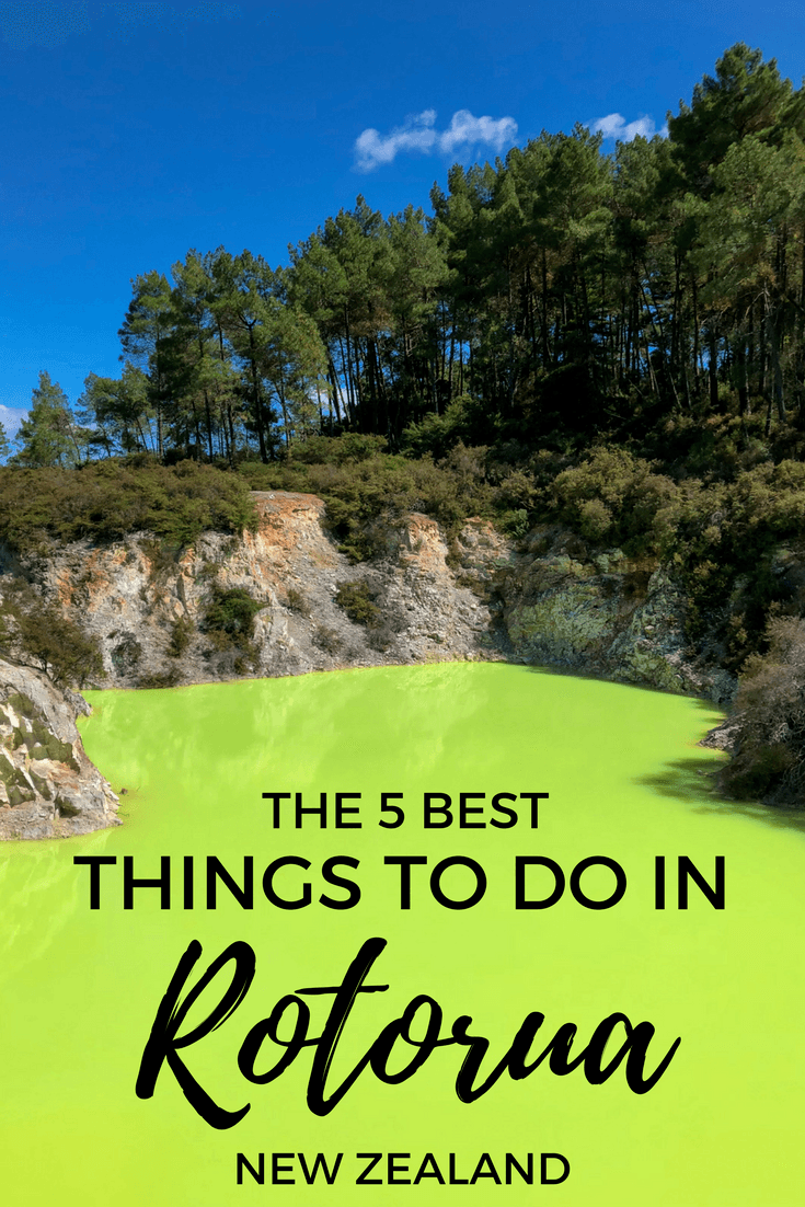 The best things to do in Rotorua, New Zealand