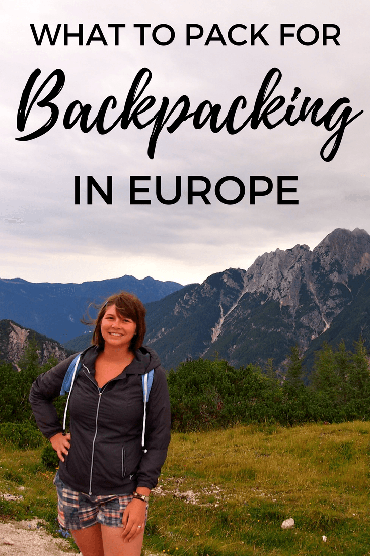 What to pack for backpacking in Europe