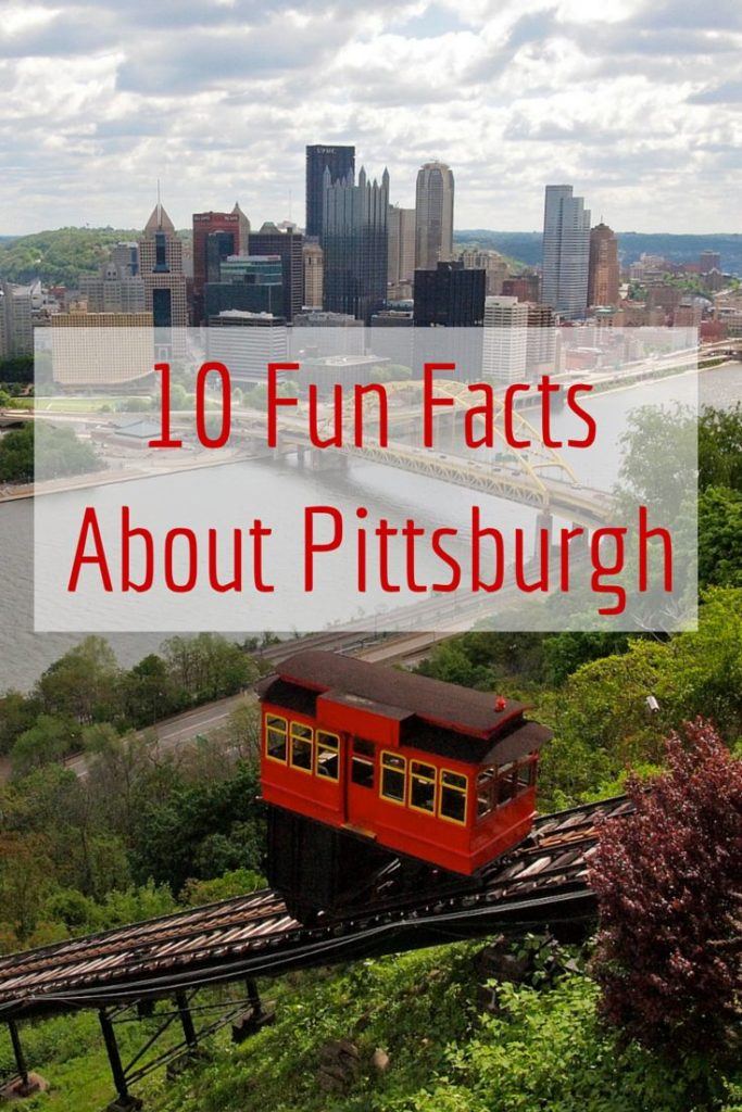 Fun facts about Pittsburgh