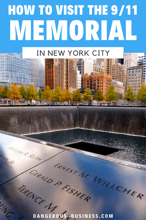 Visiting the 9/11 Memorial in NYC