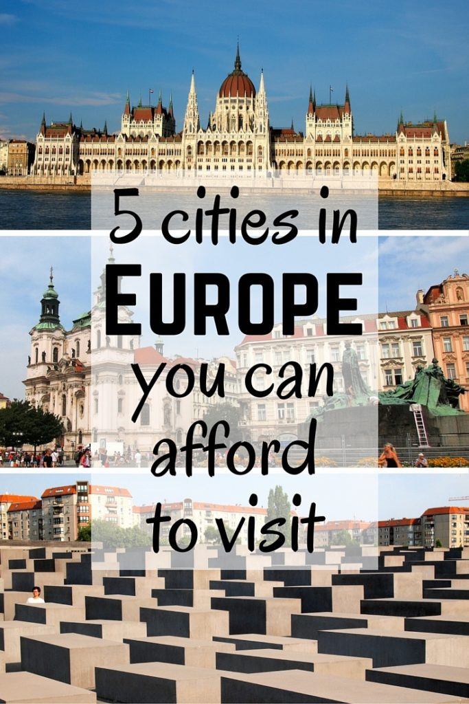 5 affordable cities in Europe