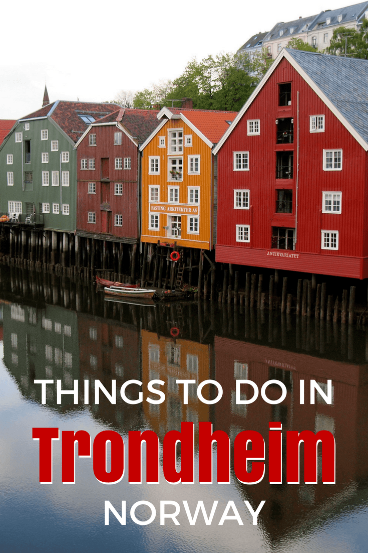 Things to do in Trondheim, Norway