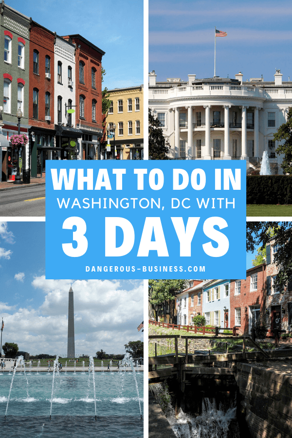 3 Days in Washington DC