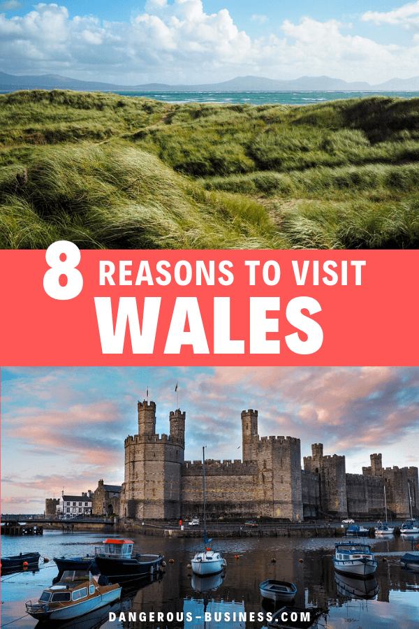Reasons to visit Wales