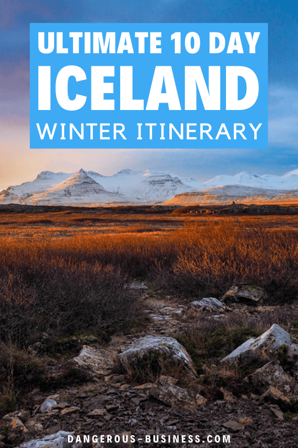 Itinerary for 10 days in Iceland in winter