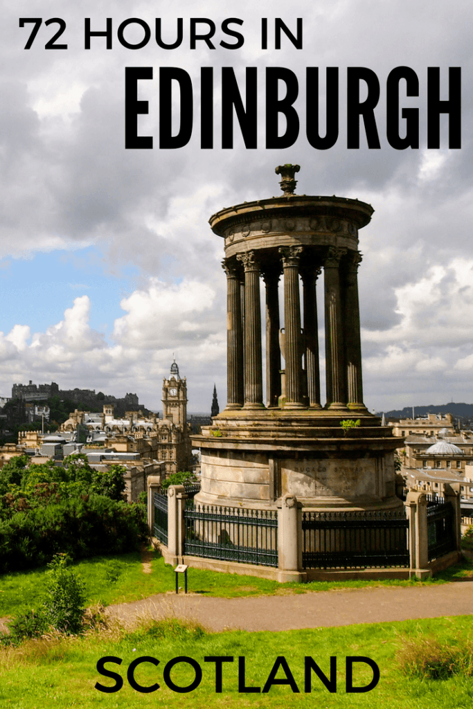 What to do with three days in Edinburgh, Scotland