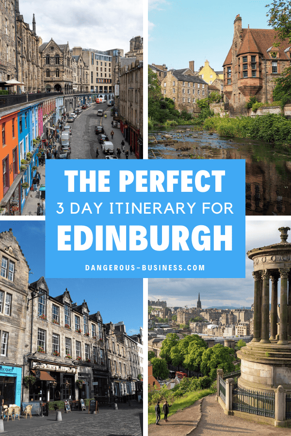 3 days in Edinburgh, Scotland | Edinburgh itinerary for 3 days