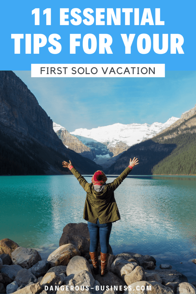 Tips for your first solo trip
