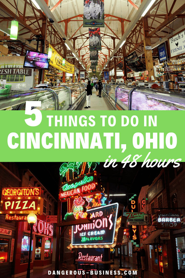 How to Spend 2 Days in Cincinnati, Ohio: A Guide to the Queen City