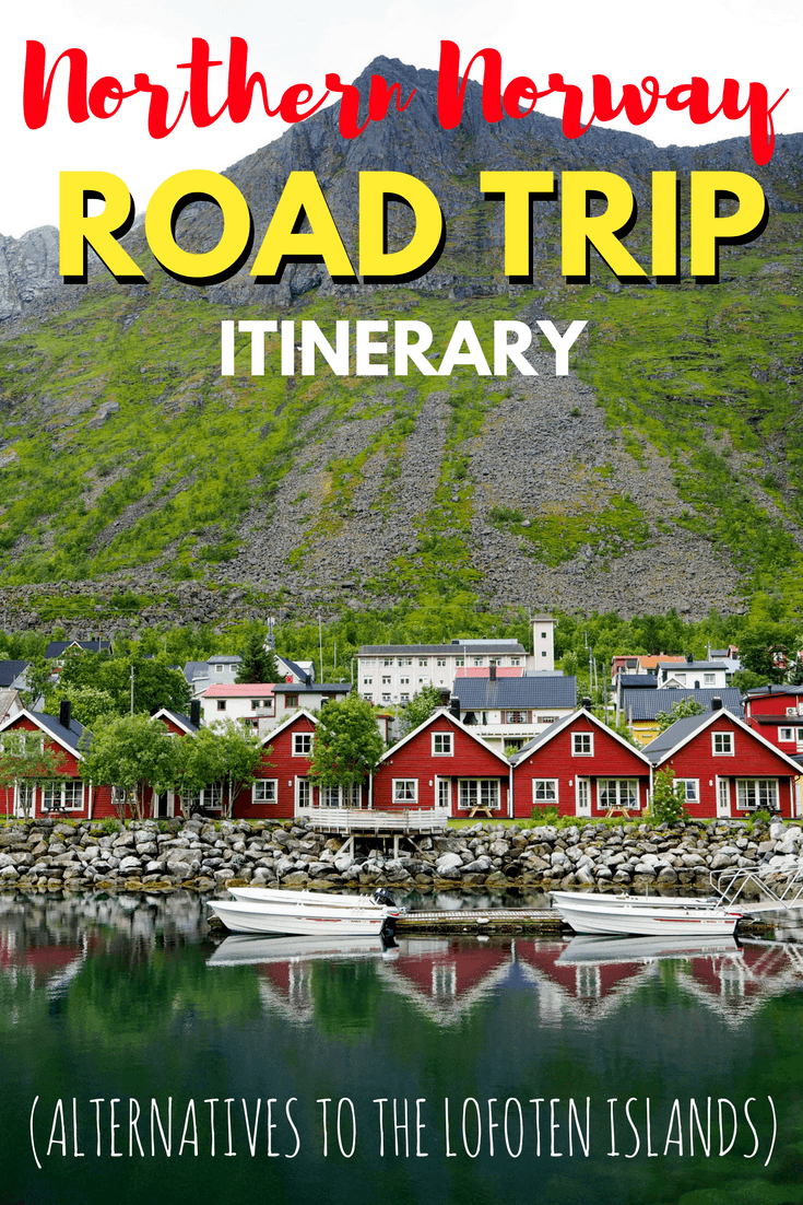 Northern Norway road trip itinerary