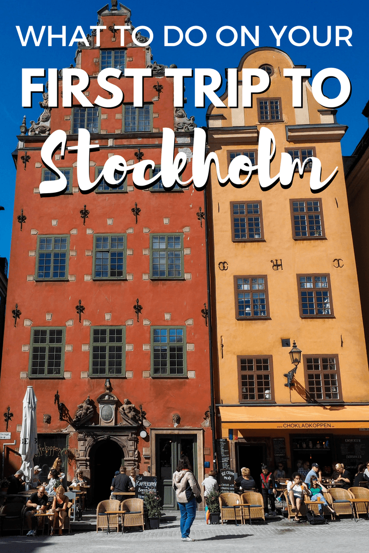 Things to do your first time in Stockholm