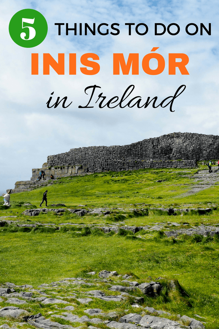 Things to do on the island of Inis Mór in Ireland