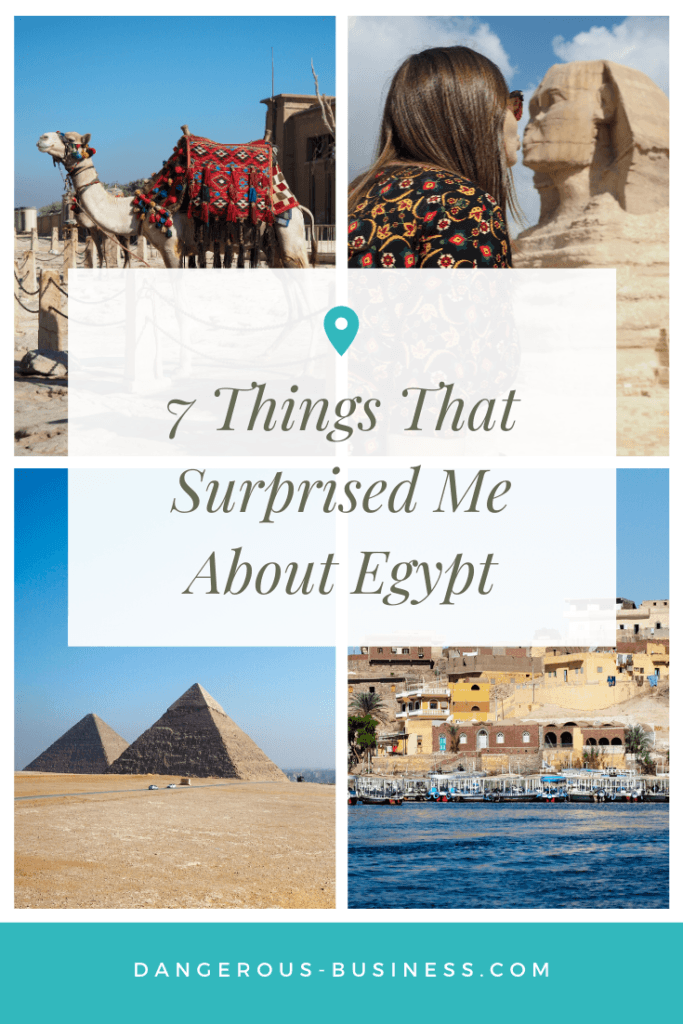 Things that surprised me about Egypt