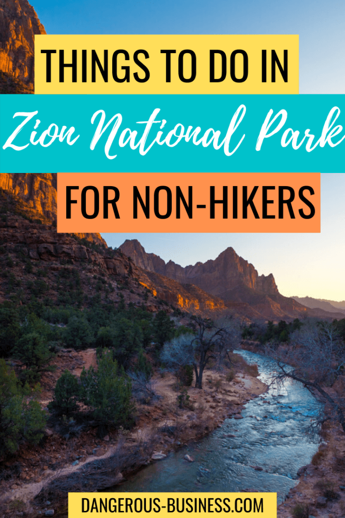Zion National Park for non-hikers