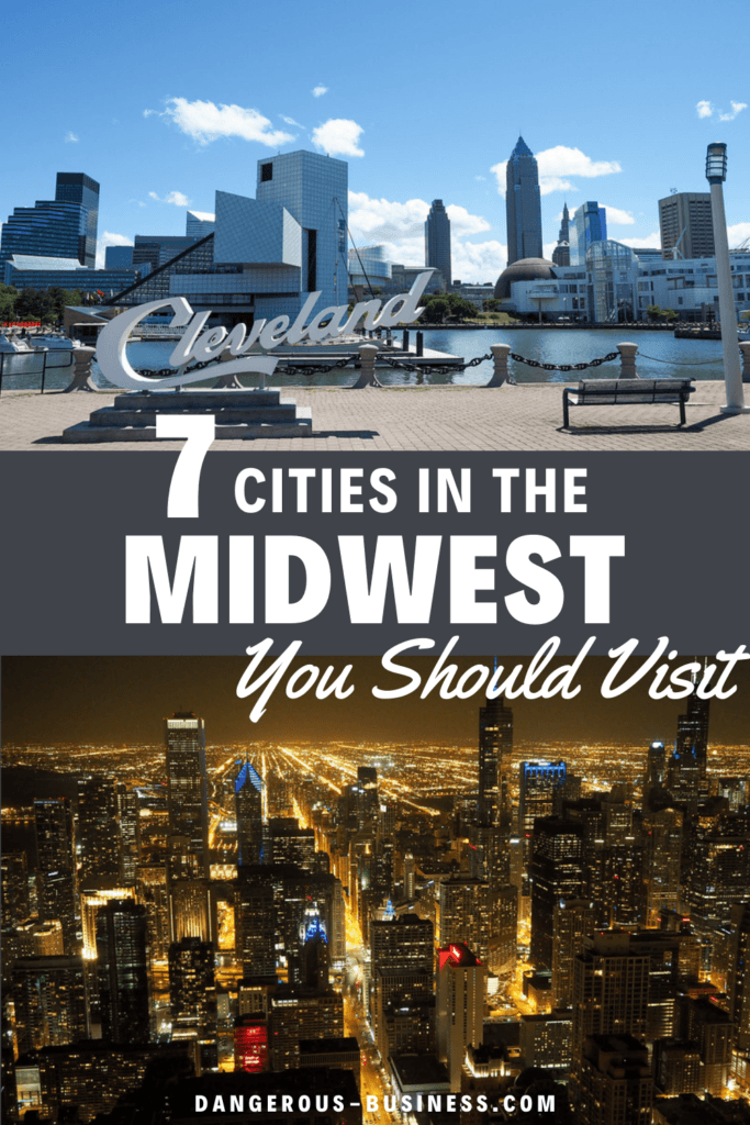 7 cities to visit in the Midwest