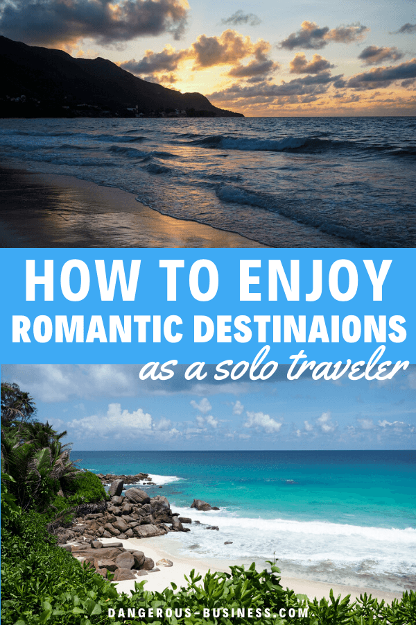 How to visit romantic places solo