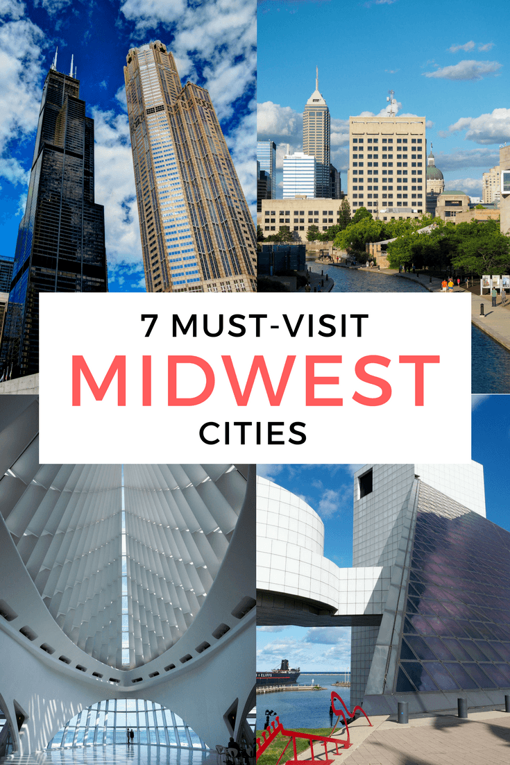 7 Cities in the Midwest You Need to Visit This Year