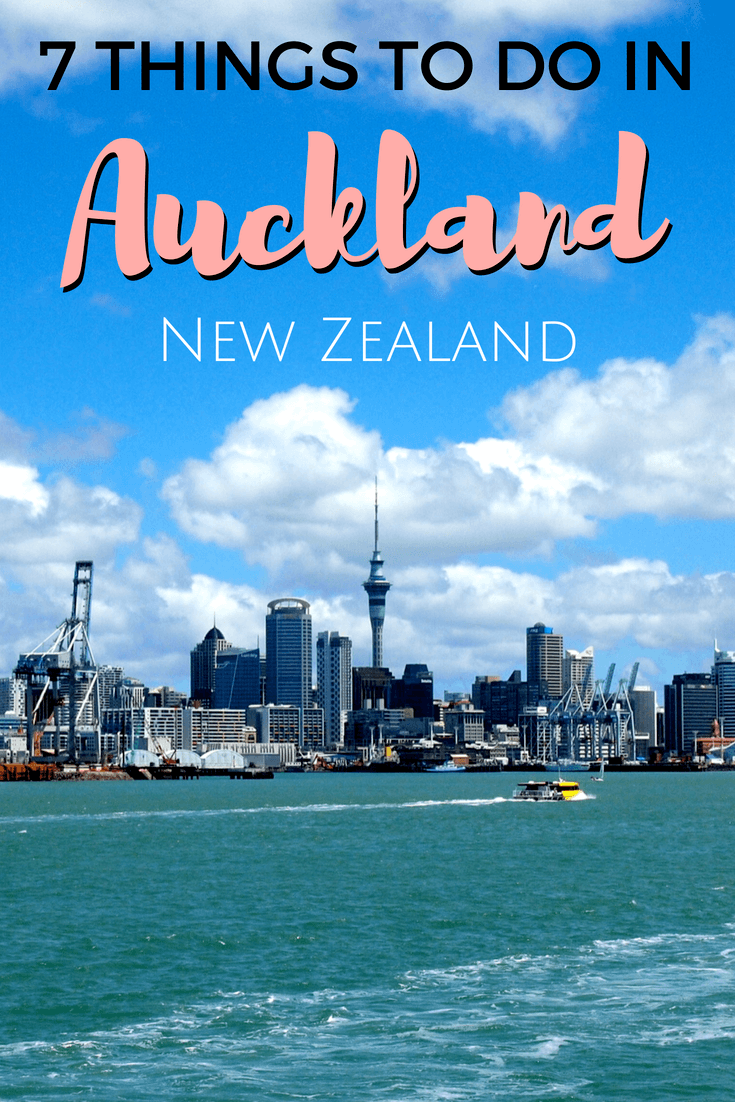 The best things to do in Auckland, New Zealand