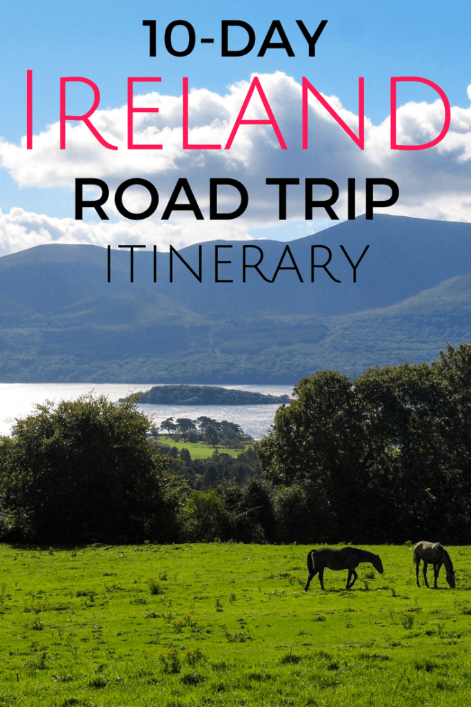 A 10-day Ireland road trip itinerary