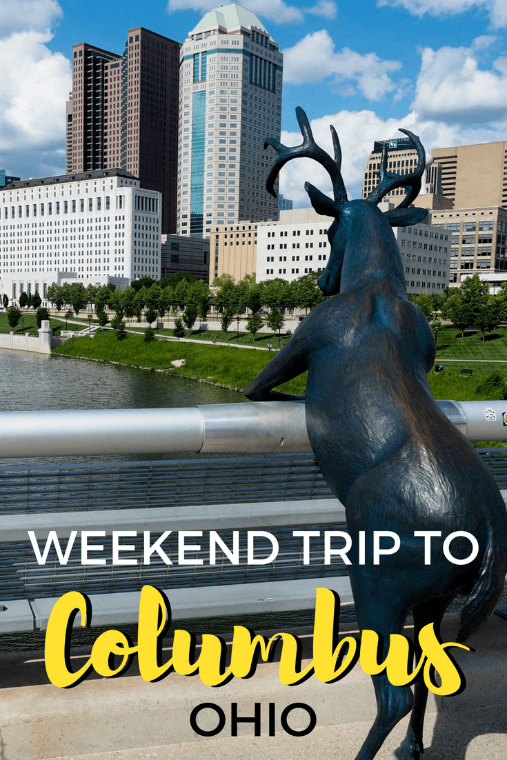 Things to do with a weekend in Columbus, Ohio