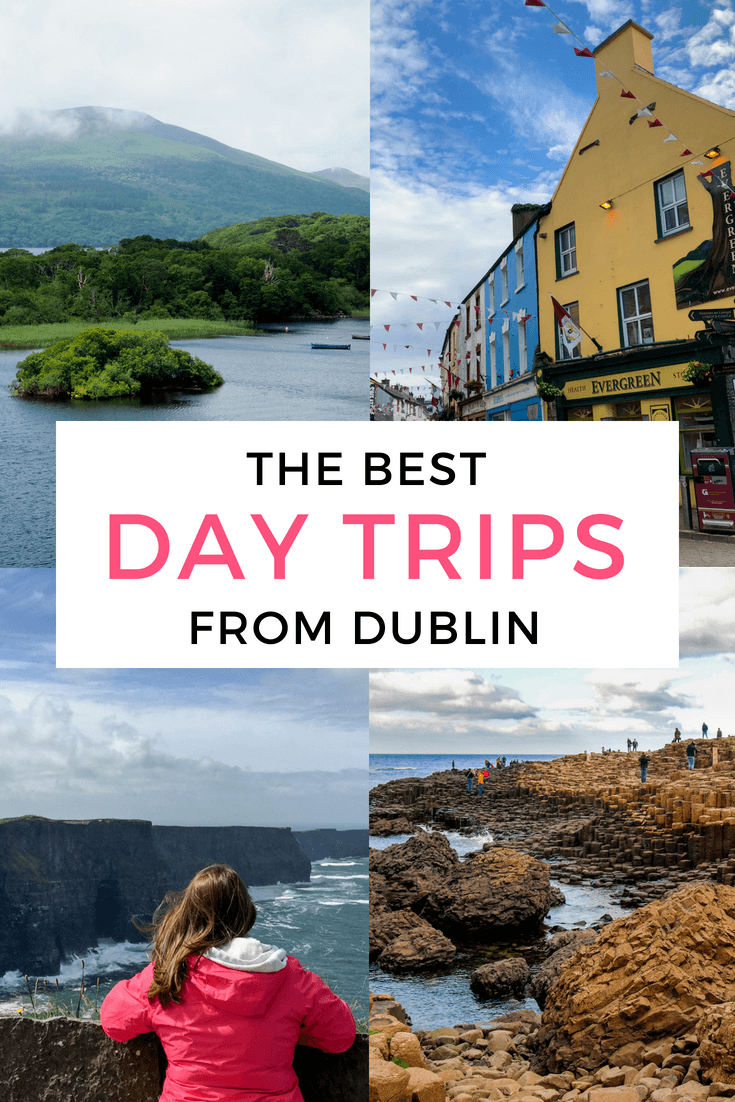 The best day tours to take from Dublin, Ireland