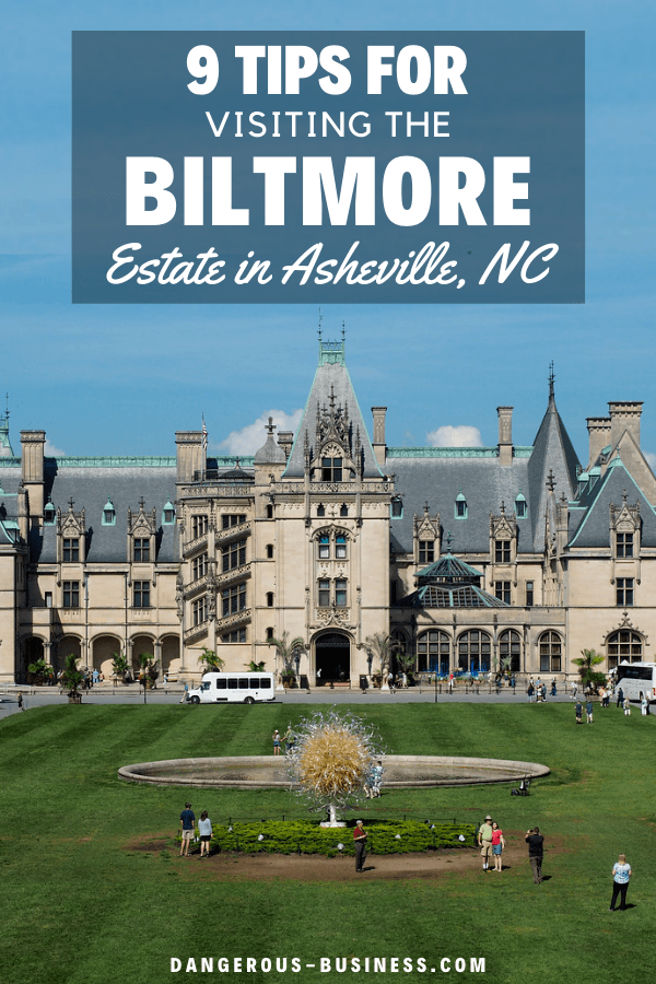 Tips for Visiting the Biltmore Estate