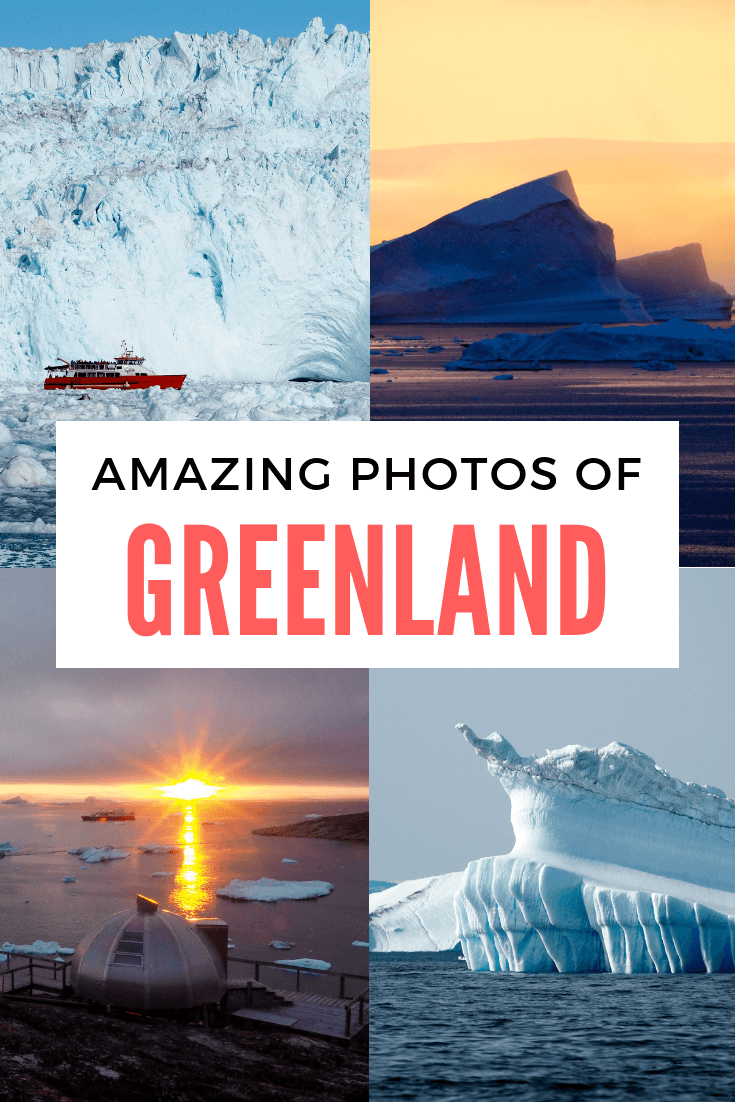 Photos of Greenland
