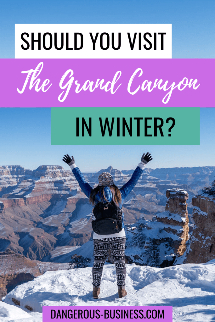 Can you visit the Grand Canyon in winter?