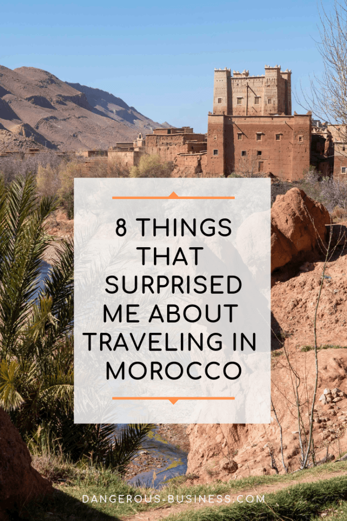 Things that surprised me about traveling in Morocco