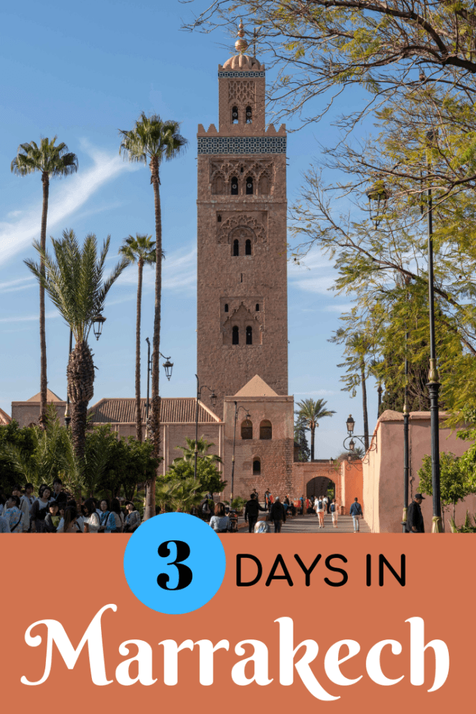 3 days in Marrakech itinerary