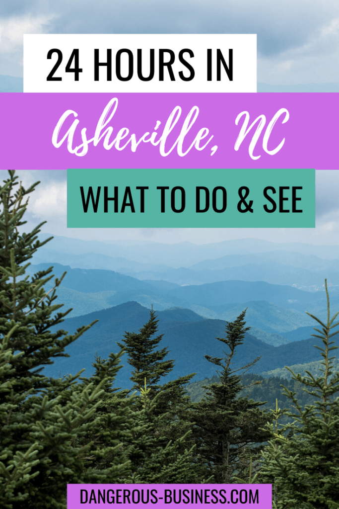 24 hours in Asheville, North Carolina