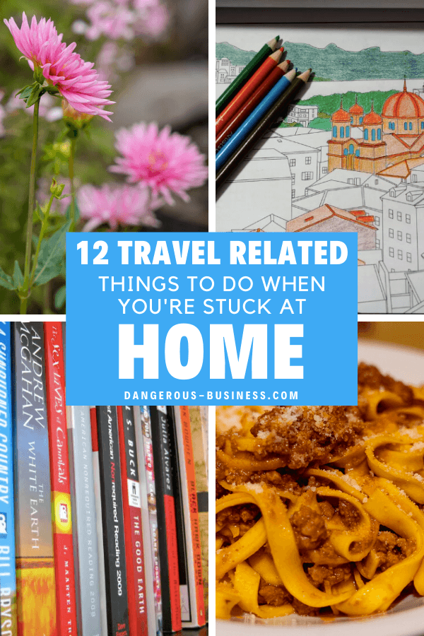 Travel things to do at home