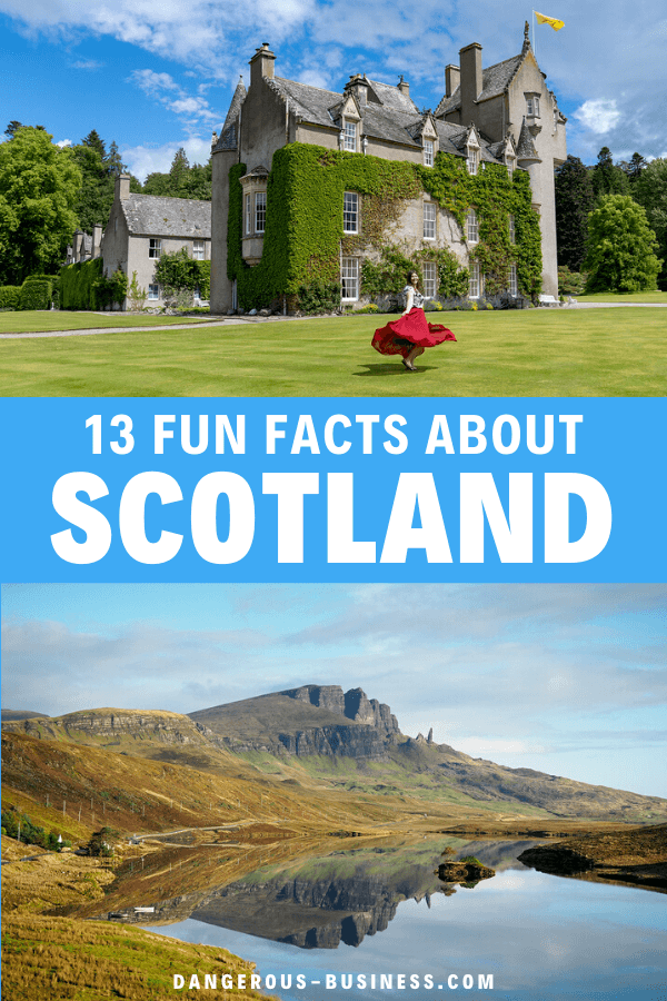 Fun facts about Scotland
