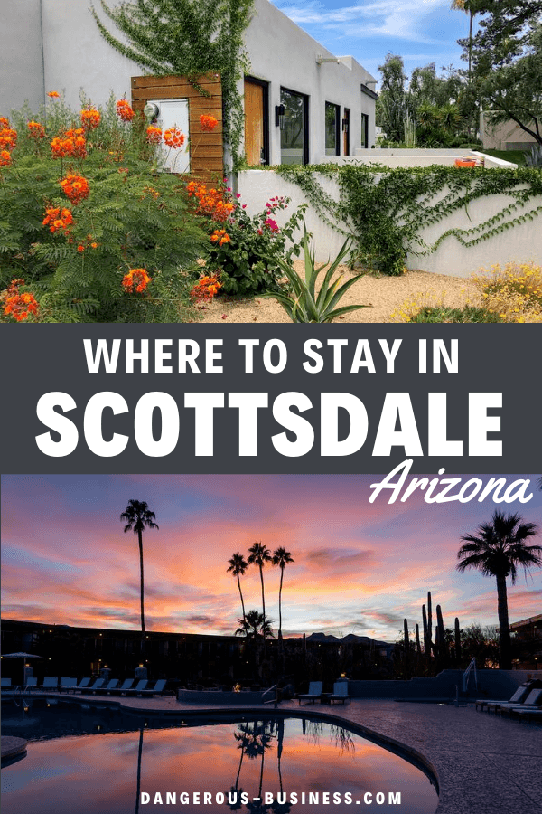 Where to Stay in Scottsdale, Arizona