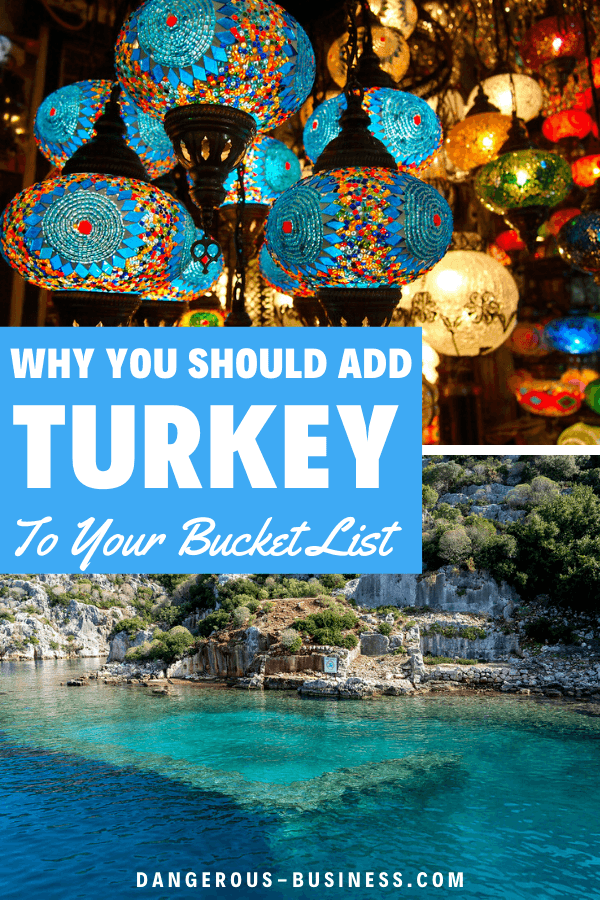 Reasons to put Turkey on your bucket list