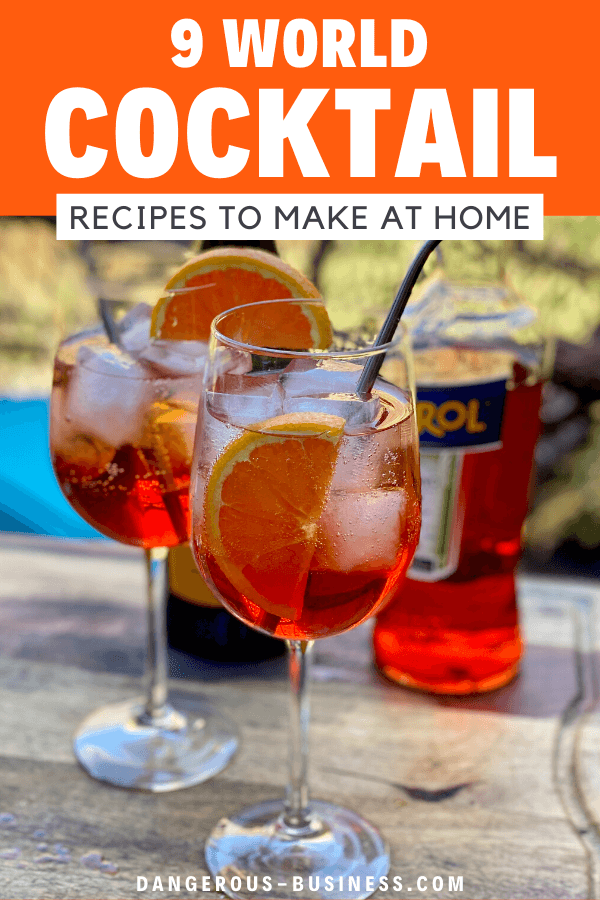 9 world cocktails to make at home