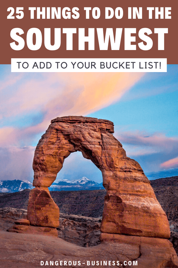 Things to do in the Southwest