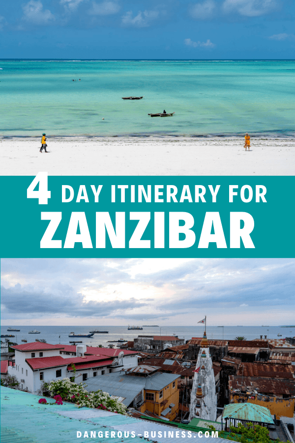 4 day Zanzibar itinerary