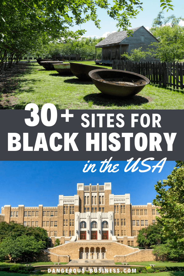 30+ Black History sites in the US