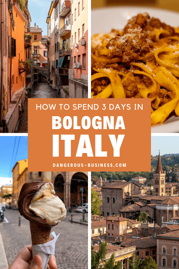 How to spend 3 days in Bologna, Italy