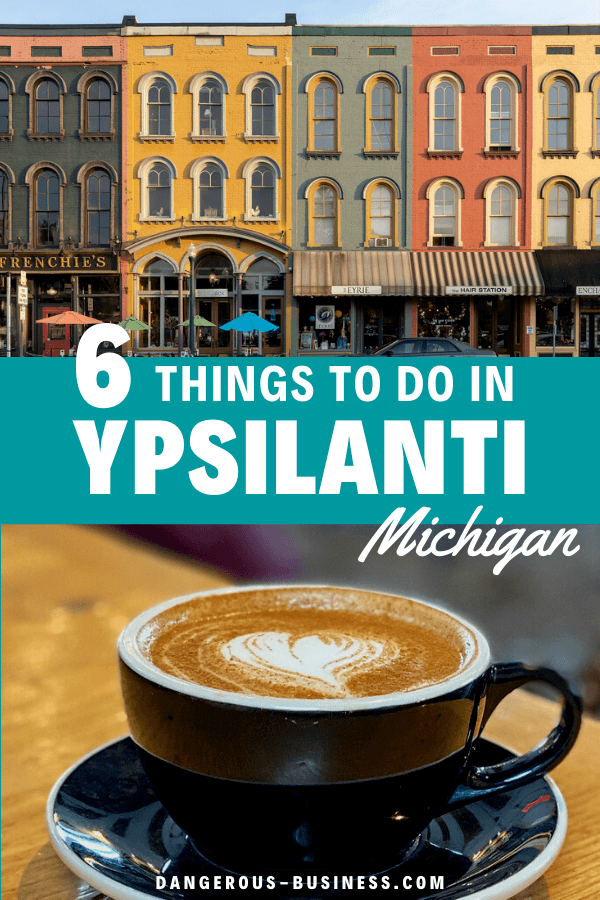 Things to do in Ypsilanti, Michigan