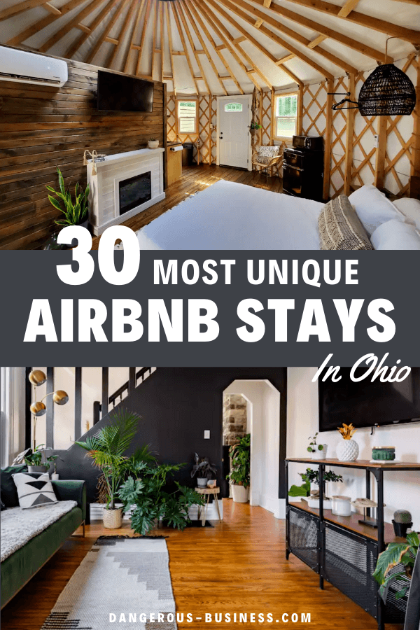 Most unique Airbnb stays in Ohio